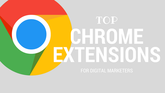 top-chrome-extensions-digital-marketers.png